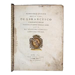 Cencelli - Compendio storico della vita di S. Francesco Caracciolo 1805