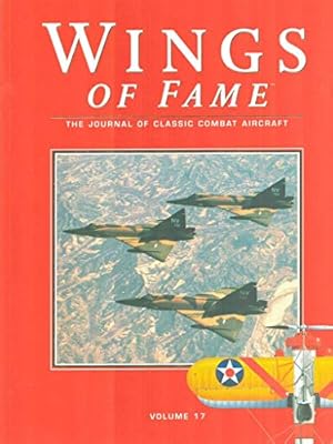 Seller image for Wings of Fame, The Journal of Classic Combat Aircraft - Vol. 17 : 2000 17 for sale by WeBuyBooks