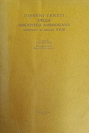 Immagine del venditore per DISEGNI VENETI DELLA BIBLIOTECA AMBROSIANA ANTERIORI AL SECOLO XVIII venduto da libreria minerva