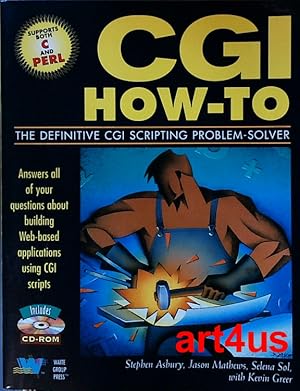 Immagine del venditore per CGi How - To : The Definitive CGI Scripting Problem-Solver venduto da art4us - Antiquariat