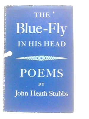 Bild des Verkufers fr The Blue-Fly in His Head zum Verkauf von World of Rare Books