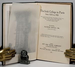 Seller image for The Irish College in Paris from 1578 to 1901. With a brief account of the other Irish Colleges in France. for sale by West Coast Rare Books