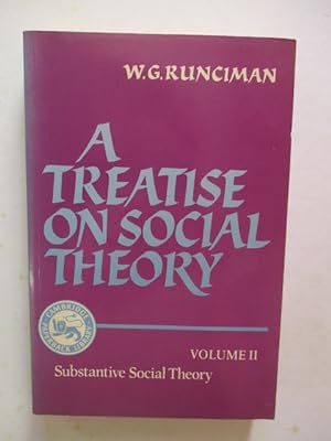 Immagine del venditore per A Treatise on Social Theory: Volume 2, Substantive Social Theory venduto da GREENSLEEVES BOOKS