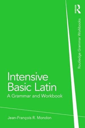Image du vendeur pour Intensive Basic Latin : A Grammar and Workbook mis en vente par AHA-BUCH GmbH
