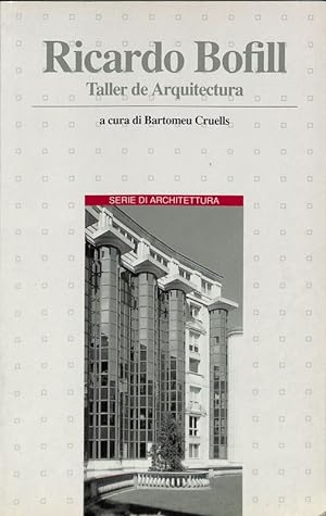 Immagine del venditore per Ricardo Bofill. Taller de Arquitectura venduto da FolignoLibri