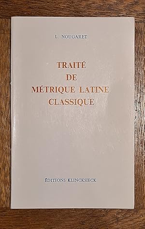 Imagen del vendedor de Trait de mtrique latine classique. Quatrime dition corrige. a la venta por Librairie Pierre BRUNET