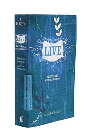 Seller image for NRSV, LIVE, Catholic Edition, Youth Bible, Paperback: Youth Bible, Catholic Edition for sale by Reliant Bookstore