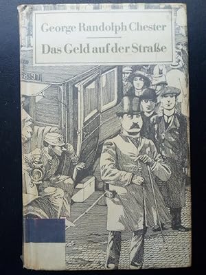 Bild des Verkufers fr Das Geld auf der Strae (Die graue Reihe) zum Verkauf von Versandantiquariat Jena