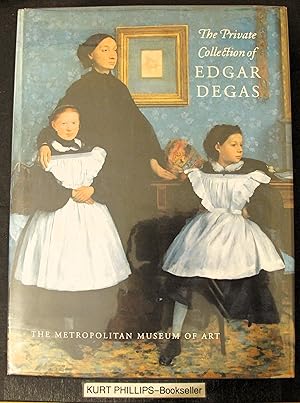 Immagine del venditore per The Private Collection of Edgar Degas venduto da Kurtis A Phillips Bookseller