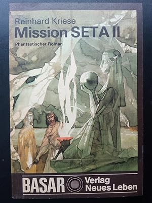 Imagen del vendedor de Mission Seta II. a la venta por Versandantiquariat Jena