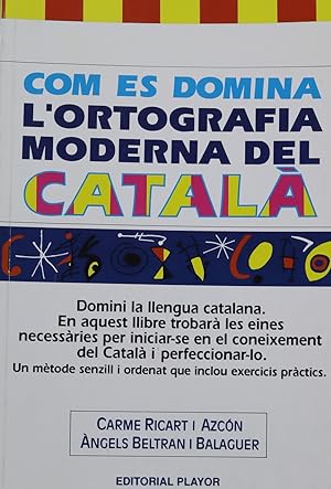 Imagen del vendedor de Com es domina l'ortografia moderna del catal a la venta por Librera Alonso Quijano