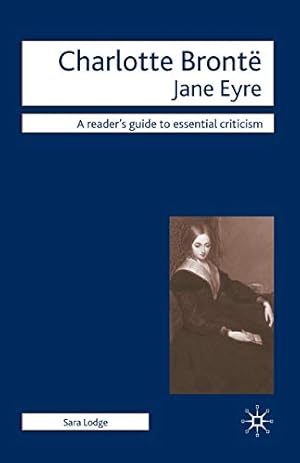 Seller image for Charlotte Bronte - Jane Eyre (Readers' Guides to Essential Criticism, 16) for sale by -OnTimeBooks-