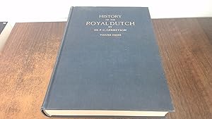 Image du vendeur pour History of the Royal Dutch: Volume Three mis en vente par BoundlessBookstore