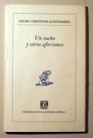 Imagen del vendedor de UN SUEO Y OTROS AFORISMOS - Mexico 2006 a la venta por Llibres del Mirall