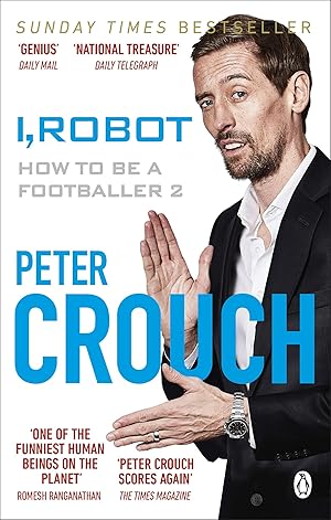 Seller image for I, Robot: How to Be a Footballer 2 for sale by Redux Books