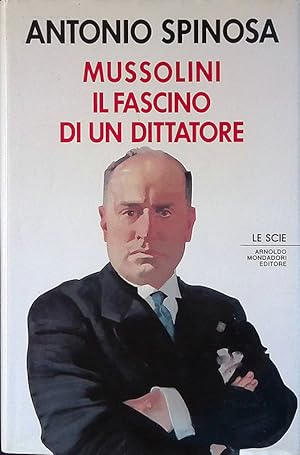 Immagine del venditore per Mussolini. Il fascismo di un dittatore venduto da FolignoLibri