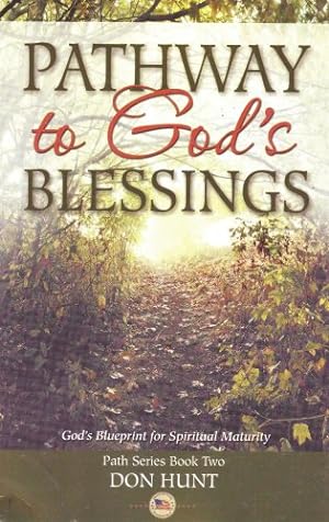 Image du vendeur pour Pathway to God's Blessings mis en vente par -OnTimeBooks-