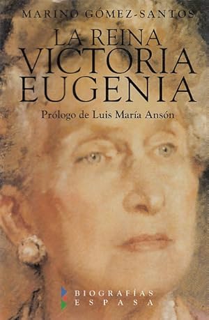 Imagen del vendedor de LA REINA VICTORIA EUGENIA a la venta por Librera Vobiscum