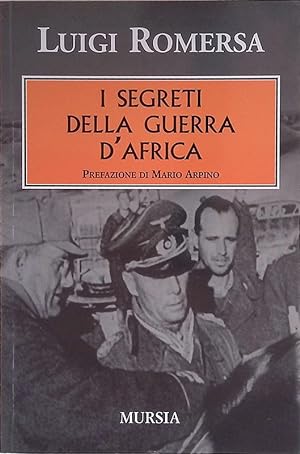 Imagen del vendedor de I segreti della guerra d'Africa a la venta por FolignoLibri