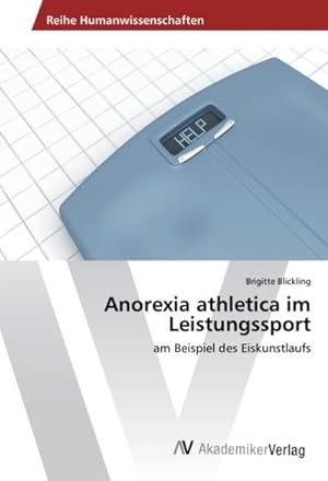 Bild des Verkufers fr Anorexia athletica im Leistungssport zum Verkauf von Rheinberg-Buch Andreas Meier eK