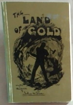 Imagen del vendedor de The Land of Gold a la venta por Chapter 1