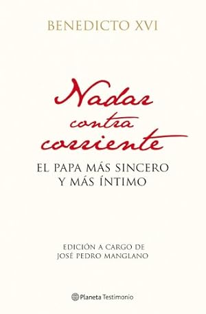 Imagen del vendedor de NADAR CONTRA CORRIENTE. El Papa ms sincero y ms ntimo a la venta por ABACO LIBROS USADOS