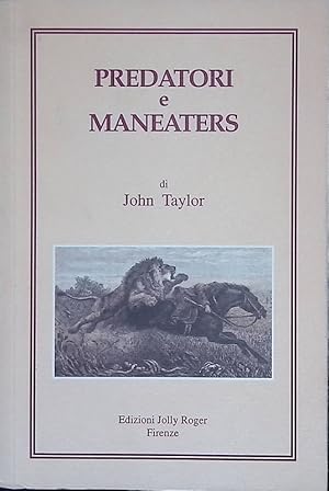 Seller image for Predatori e Maneaters for sale by FolignoLibri