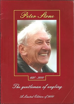 Bild des Verkufers fr PETER STONE: THE GENTLEMAN OF ANGLING. Edited by Steve Pope, Fred Crouch and Martin Ford. zum Verkauf von Coch-y-Bonddu Books Ltd