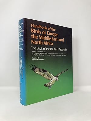 Handbook of the Birds of Europe, the Middle East and North Africa: The Birds of the Western Palea...