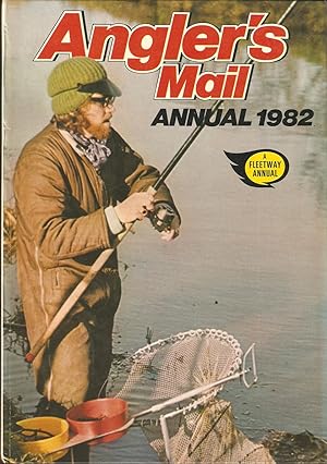 Image du vendeur pour ANGLER'S MAIL ANNUAL 1982. A Fleetway Annual. mis en vente par Coch-y-Bonddu Books Ltd