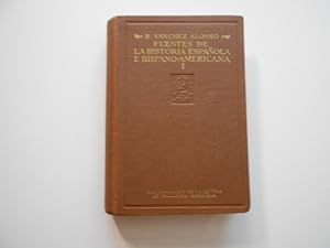 Imagen del vendedor de Fuentes de la historia espaola e hispanoamericana. Ensayo de bibliografa sistemtica de impresos y manuscritos que ilustran la historia poltica de Espaa y sus antiguas provincias de ultramar. 3a. EDICIN CORREGIDA Y PUESTA AL DIA. a la venta por Librera Camino Bulnes