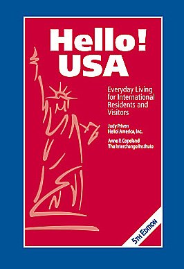 Immagine del venditore per Hello! USA, Everyday Living for International Residents and Visitors venduto da -OnTimeBooks-