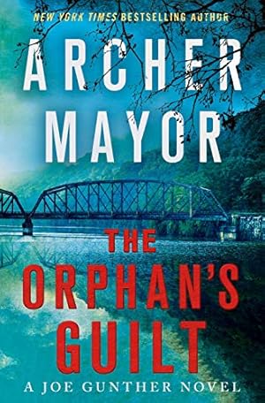 Imagen del vendedor de The Orphan's Guilt: A Joe Gunther Novel (Joe Gunther Series, 31) a la venta por -OnTimeBooks-