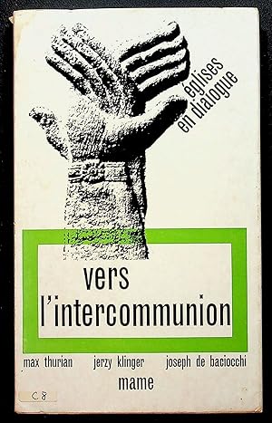 Seller image for Vers l'intercommunion for sale by LibrairieLaLettre2