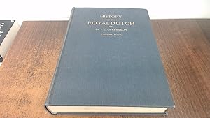 Image du vendeur pour History of the Royal Dutch: Volume Four mis en vente par BoundlessBookstore