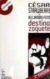 Imagen del vendedor de DESTINO ZOQUETE a la venta por AG Library