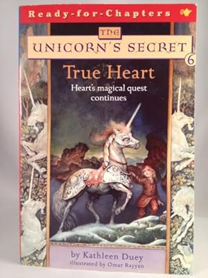 Imagen del vendedor de True Heart (Ready for Chapters, The Unicorn's Secret) a la venta por -OnTimeBooks-