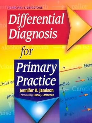 Bild des Verkufers fr Differential Diagnosis for Primary Practice zum Verkauf von WeBuyBooks