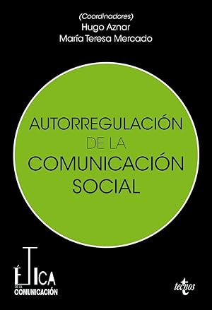 Seller image for Autorregulacin de la comunicacin social for sale by Imosver