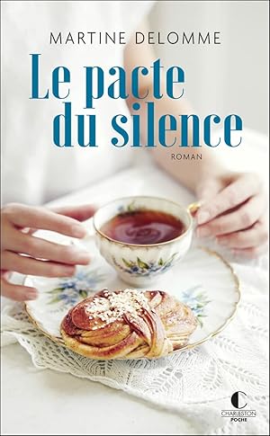 Image du vendeur pour Le pacte du silence mis en vente par Dmons et Merveilles