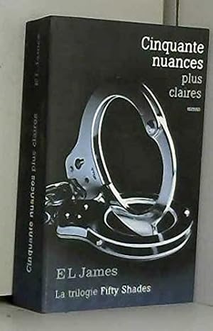 Seller image for Cinquante nuances plus sombres for sale by Dmons et Merveilles