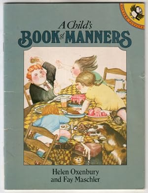 Seller image for A Child's Book of Manners for sale by The Children's Bookshop