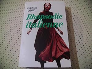 Image du vendeur pour rhapsodie italienne mis en vente par Dmons et Merveilles