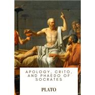 Image du vendeur pour Apology, Crito, and Phaedo of Socrates mis en vente par eCampus