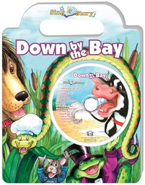 Seller image for Down by the Bay (Sing a Story ) for sale by BuenaWave