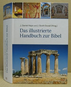 Bild des Verkufers fr Das illustrierte Handbuch zur Bibel. zum Verkauf von Nicoline Thieme