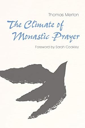 Seller image for The Climate of Monastic Prayer for sale by ZBK Books