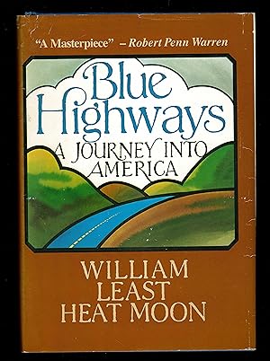 Blue Highways: A Journey into America