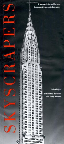 Seller image for Skyscrapers: A History of the World's Most Famous and Important Skyscrapers for sale by ZBK Books