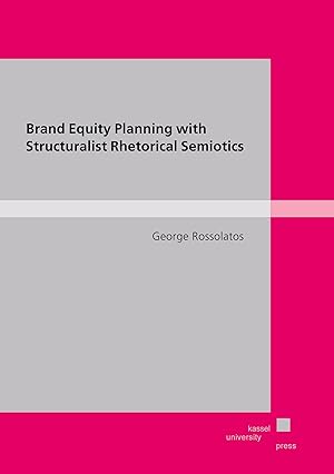 Seller image for Brand Equity Planning with Structuralist Rhetorical Semiotics for sale by moluna